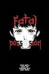 Fatal Possession • Chapter 10 • Page ik-page-585074