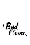 Bad Flower • Chapter 4 • Page ik-page-701738