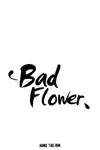 Bad Flower • Chapter 7 • Page ik-page-701987