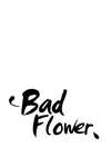 Bad Flower • Chapter 24 • Page ik-page-782913