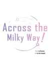 Across the Milky Way! • Chapter 1 • Page ik-page-792249