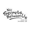 No Secrets Between Us • Season 1 Chapter 33 • Page 1
