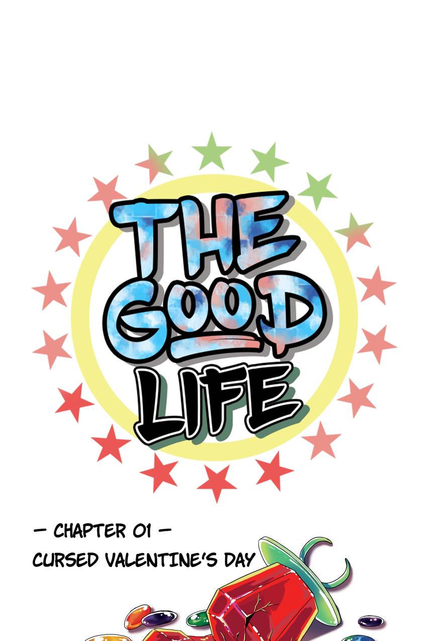 The Good Life
