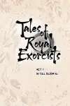 Tales of Royal Exorcists • Chapter 6: In Full Blossom (6) • Page ik-page-432655