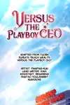 Versus The Playboy CEO • Chapter 23 • Page 1