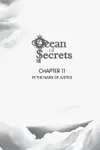 Ocean Of Secrets • Vol.3 Chapter 11: In the Name of Justice • Page ik-page-978547