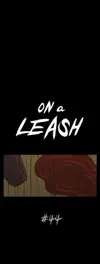 On a Leash • Chapter 44 • Page 1
