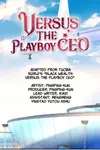Versus The Playboy CEO • Chapter 78 • Page 1