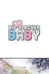 Me vs Big Slacker Baby • Chapter 1 • Page 1