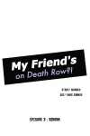 My Friend's on Death Row?! • Episode 3: Reborn • Page 7