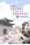 The Sachet of the Last Empress • Chapter 41 • Page 1
