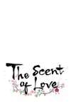 The Scent of Love • Chapter 21 • Page ik-page-1589096