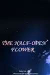 The Half-Open Flower • Chapter 28 • Page ik-page-1711786
