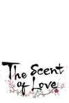 The Scent of Love • Chapter 65 • Page ik-page-1724241