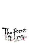The Scent of Love • Chapter 42 • Page ik-page-1683959