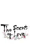 The Scent of Love • Chapter 48 • Page ik-page-1684386