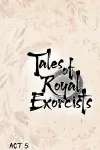 Tales of Royal Exorcists • Chapter 33: The Dance of Ya Le (4) • Page ik-page-2019008