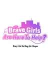 Brave Girls Are Here To Help • Chapter 1 • Page ik-page-2011415