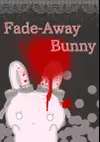 Fade-Away Bunny • Vol.1 • Page 1