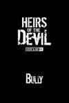 Heirs of the Devil • Chapter 4: Bully • Page ik-page-2634815