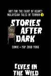 Stories After Dark: Malaysia III • Chapter 7 Part 1: Elves in the Wild (Part One) • Page ik-page-2679751