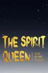 The Spirit Queen • Season 2 Chapter 32 • Page 1