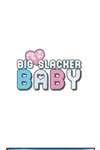 Me vs Big Slacker Baby • Chapter 47 • Page 1