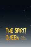 The Spirit Queen • Season 2 Chapter 68 • Page 1