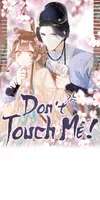 Don’t Touch Me! • Season 1 Chapter 29 • Page 1