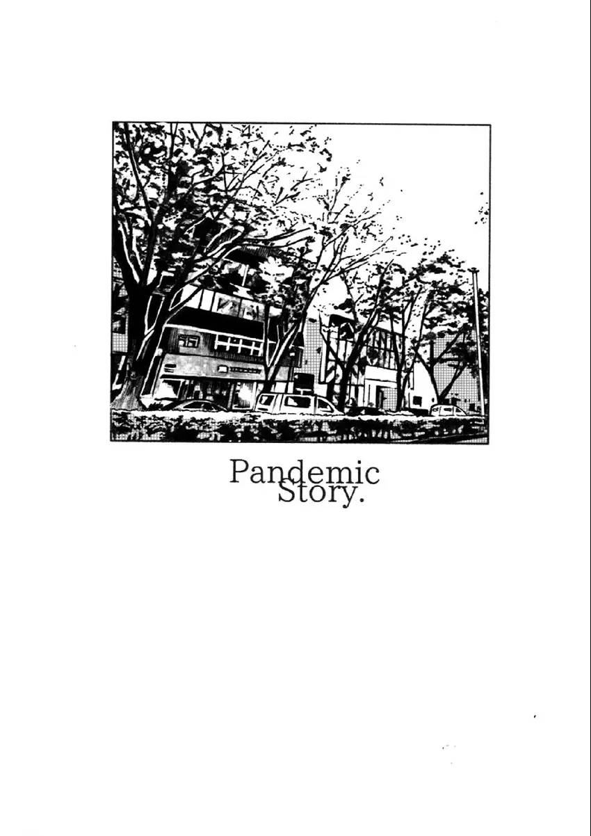 PANDEMIC STORY.