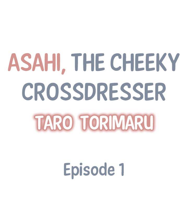 Asahi, the Cheeky Crossdresser
