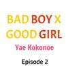 Bad Boy X Good Girl • Chapter 2 • Page ik-page-4878730