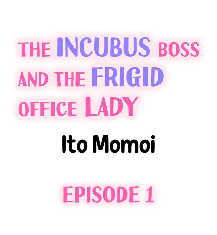 The Incubus Boss and the Frigid Office Lady
