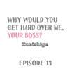 Why Would You Get Hard Over Me, Your Boss? • Chapter 13 • Page ik-page-4885833