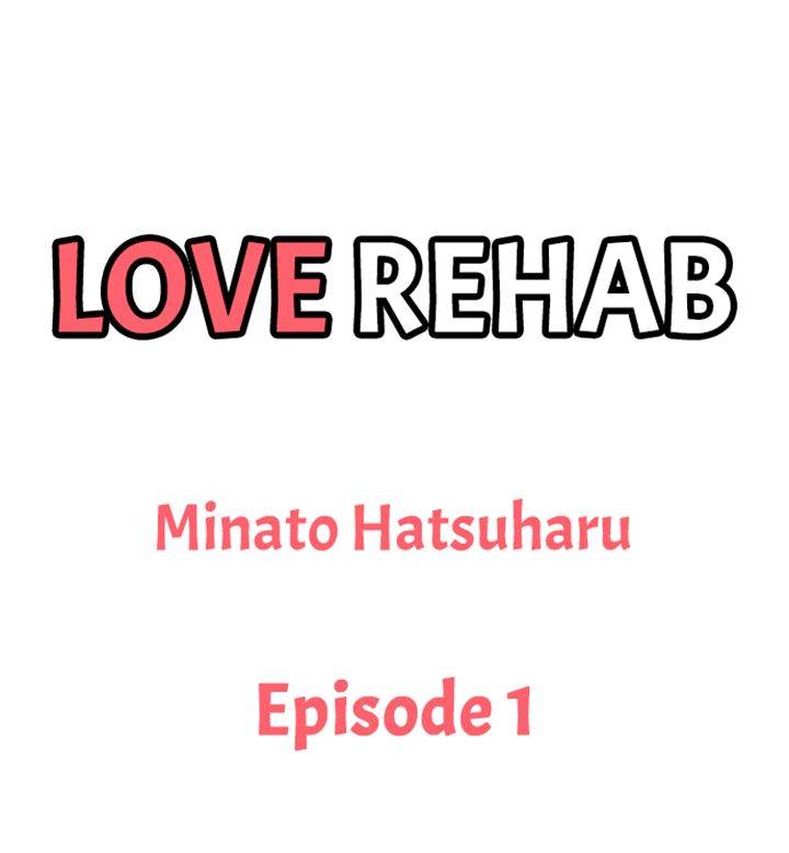 Love Rehab