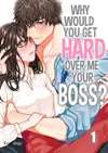 Why Would You Get Hard Over Me, Your Boss? • Chapter 1 • Page ik-page-4926827