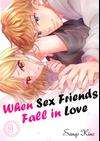 When Sex Friends Fall in Love • Chapter 9: End • Page ik-page-4928482