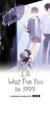 I’ll Wait for You in 1999 • Chapter 28 • Page ik-page-4862681
