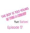 The Boy Is Too Young. Is This a Crime? • Chapter 17 • Page ik-page-5006042