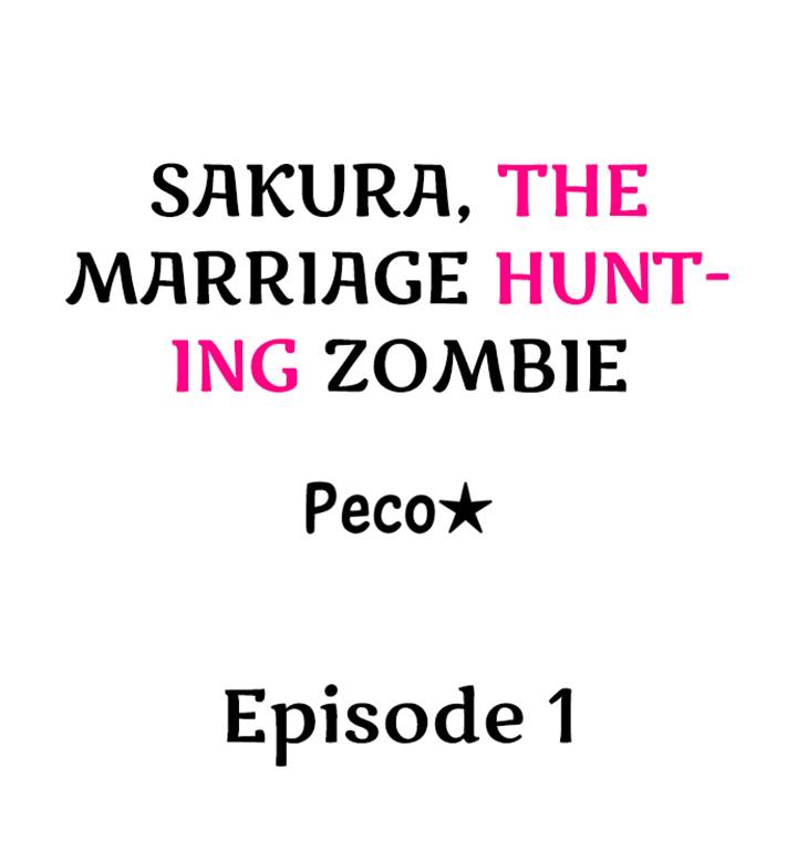 Sakura, the Marriage Hunting Zombie