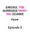 Sakura, the Marriage Hunting Zombie • Chapter 2 • Page ik-page-5018206