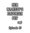 Her Majesty's Favorite Pet • Chapter 13 • Page ik-page-5018688