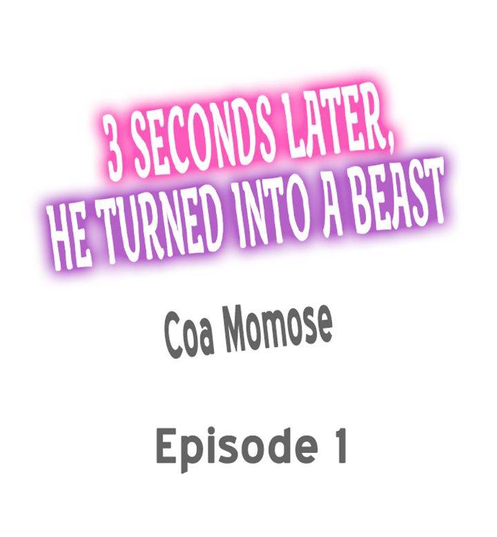 3 Seconds Later, He Turned Into a Beast
