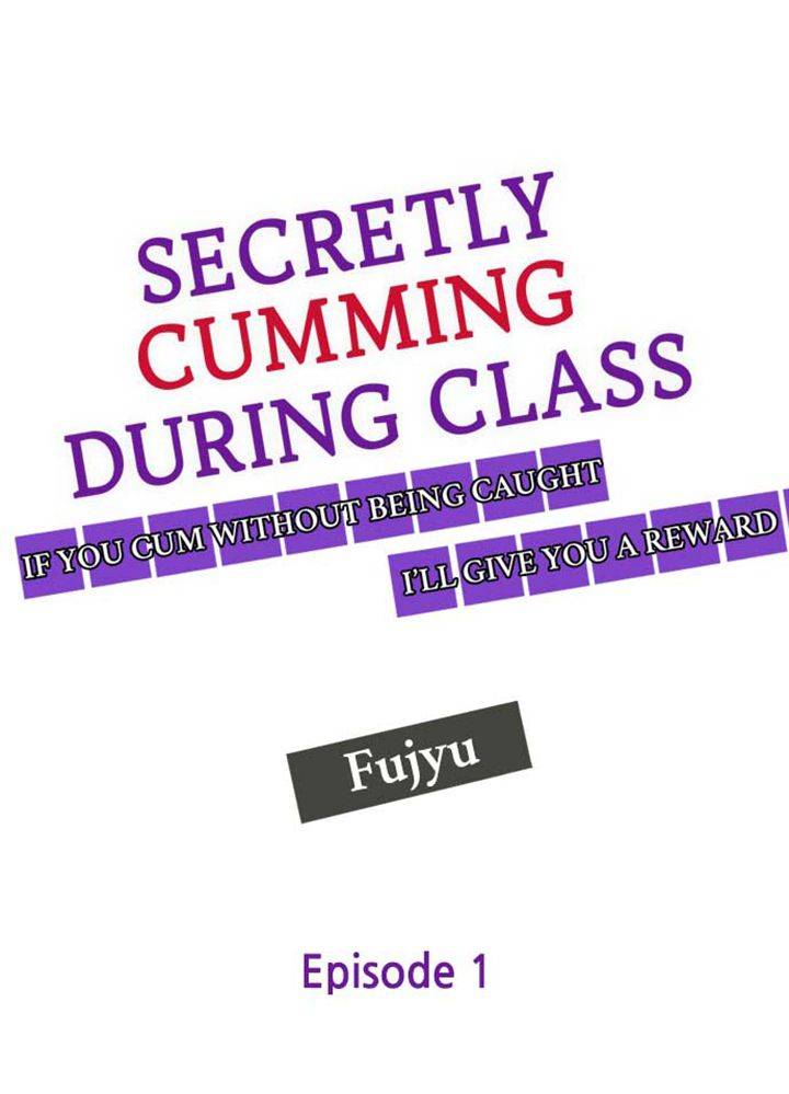 Secretly Cumming During Class