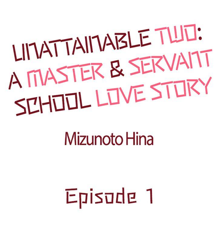 Unattainable Two: A Master & Servant School Love Story