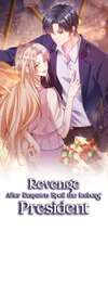 Revenge After Respawn: Spoil the Iceberg President • Chapter 5 • Page ik-page-5088212