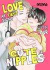 Love at First Sight With Your Cute Nipples • Chapter 28 • Page ik-page-5109717