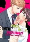 Fall For Me, Okay, Suzume? ~ Mr. Perfect Is Toying With Me • Chapter 19 • Page ik-page-5107720