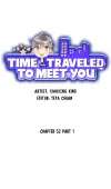 Time Traveled to Meet You • Chapter 52, Part 1 • Page ik-page-3793872