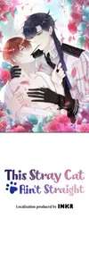 This Stray Cat Ain't Straight • Chapter 11 • Page 1